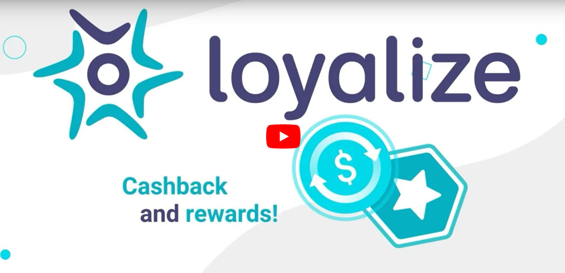 Loyalize cashback and rewards platform