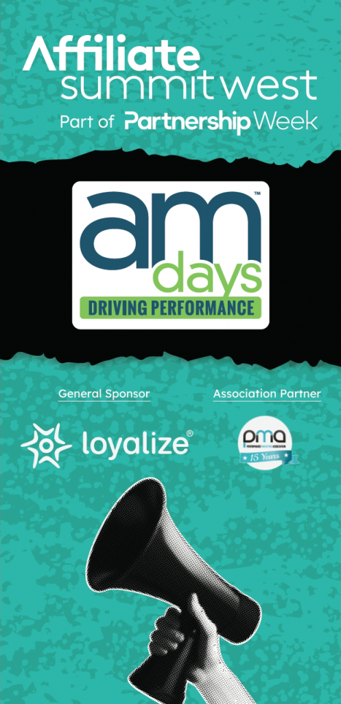 Loyalize sponsors AM Days at Affiliate Summit West